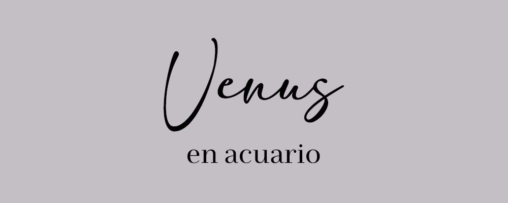 Venus en Acuario_2do